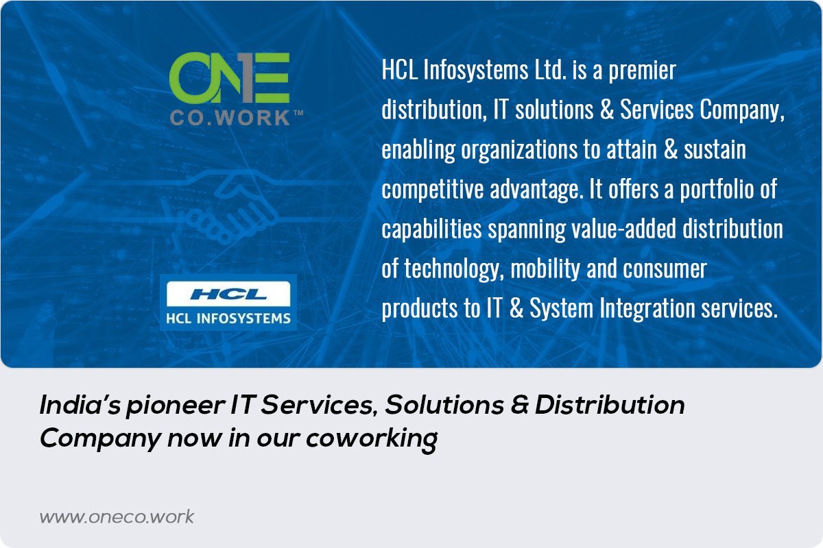 OneCoWork's tweet image. Every client is a star on our shoulder one of which is HCL Infosystems

#OneCoWork #WorkTheWayYouLove #OneFamily