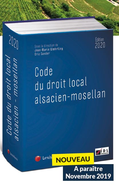 LexisNexisFr's tweet photo. [Exclusivité] 15 novembre prochain parution de la 1ère édition du Code du droit local Alsacien - Mosellan aux éditions #LexisNexis, retrouvez toutes les infos sur cette nouveauté : https://t.co/RenveCEZjl https://t.co/ZPmOQs5flz