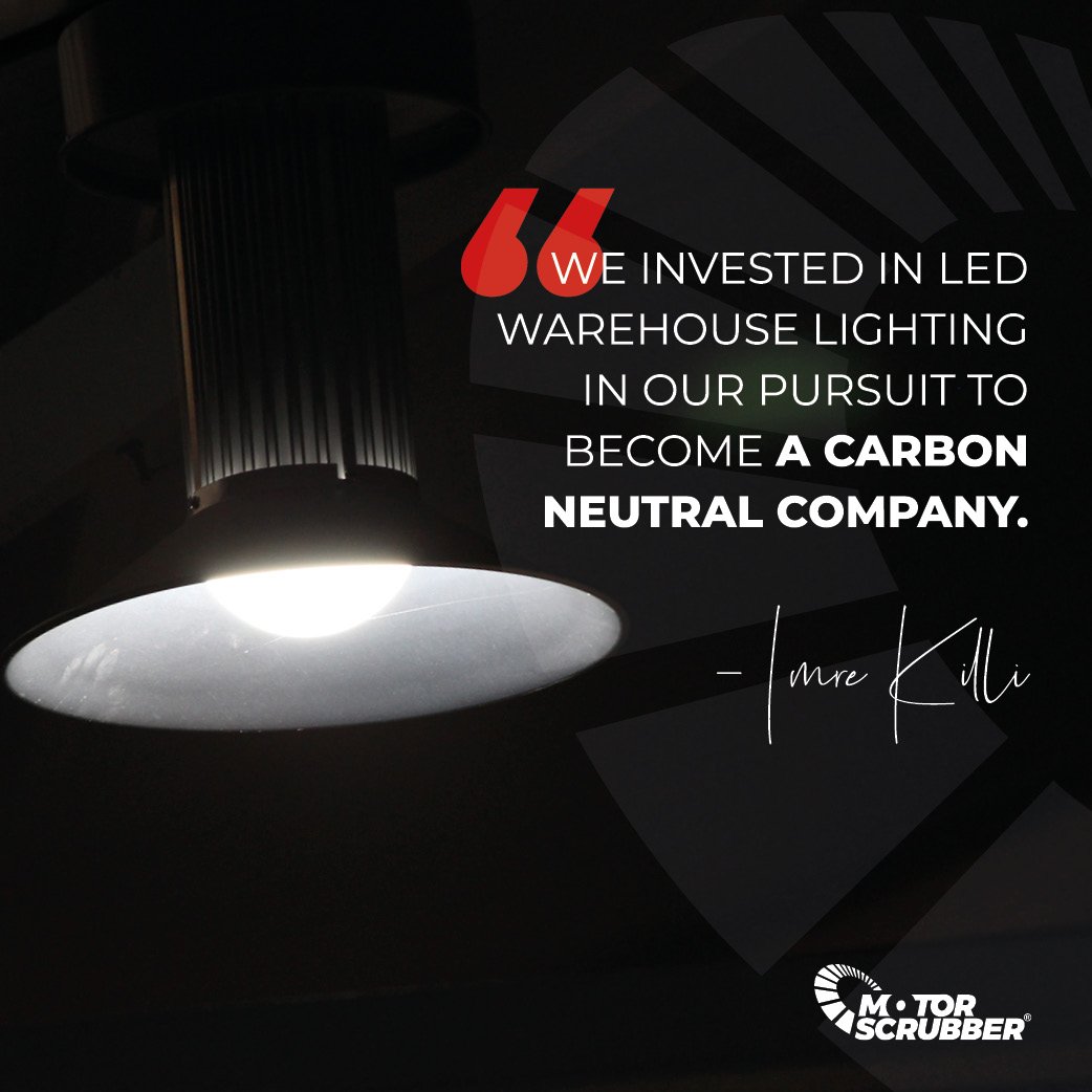 motorscrubber's tweet photo. CEO, Imre Killi, is delivering climate action for MotorScrubber through installation of LED warehouse lighting in pursuit to become a fully carbon neutral company.
#MotorScrubber #carbonneutral #carbonfootprint #climatechange https://t.co/WokTTJrnZO