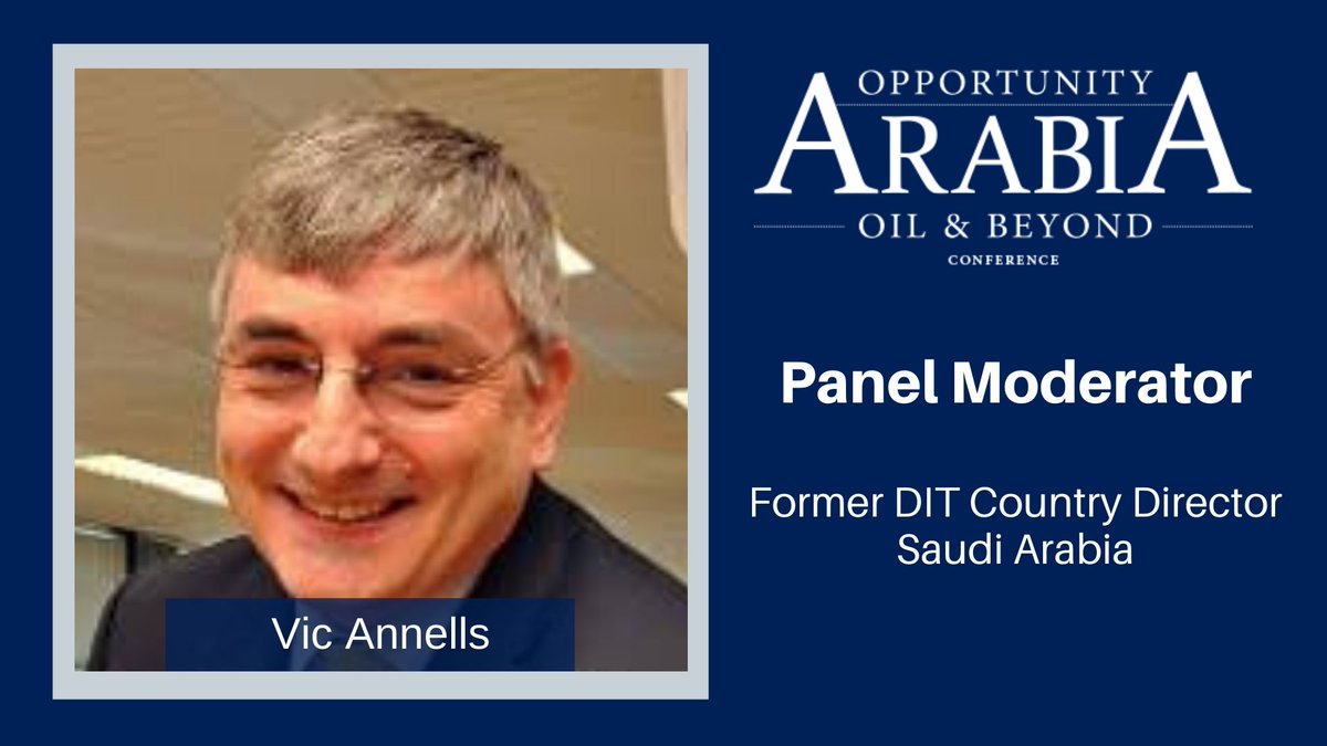 PathfinderTrade's tweet image. Announcing our expert Panel Moderator - Vic Annells, Former DIT Country Director Saudi Arabia.

Join us at #OpportunityArabia Conference 30-10-19 in #London.

Get your tickets: ow.ly/THzh50wIKXp 
#Vision2030