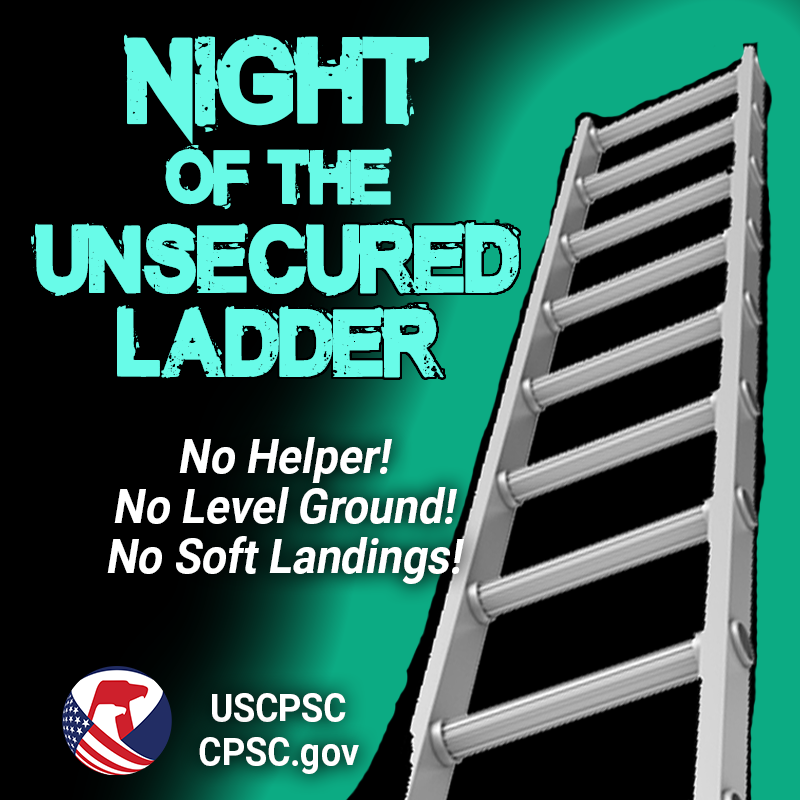 A very scary glowing ladder. The text reads: Night of the unsecured ladder. No helper! No level ground! No soft landings!