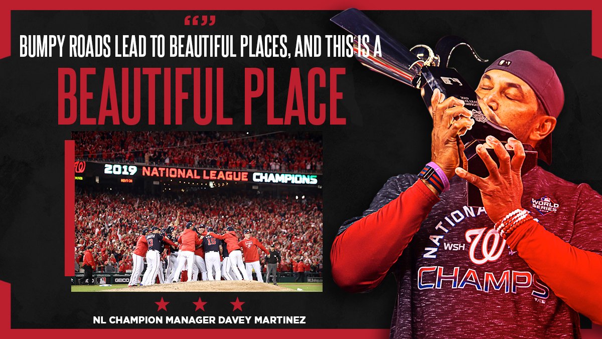 Washington Nationals Bumpy Roads Lead To Beautiful Places And This Is A Beautiful Place Clinched Stayinthefight