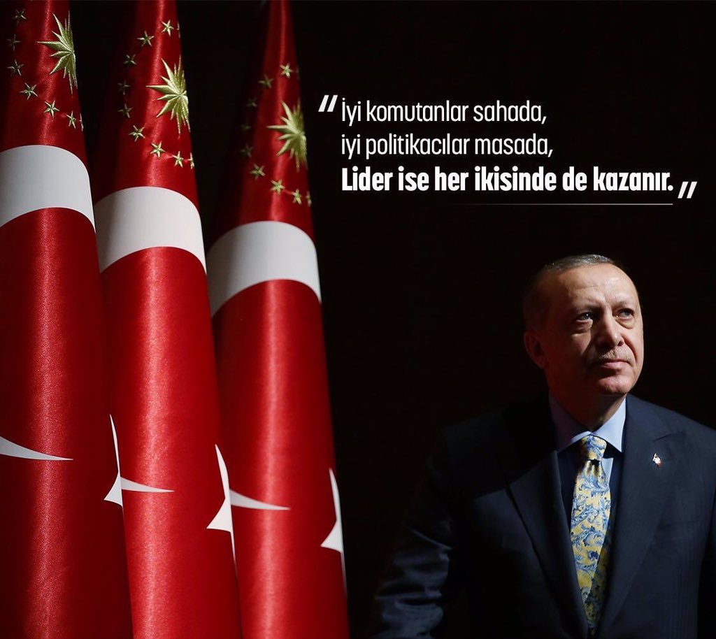 “İyi komutanlar sahada,
iyi politikacılar masada,
Lider ise her ikisinde de kazanır.” #TeşekkürlerErdoğan #turkiyekazandi