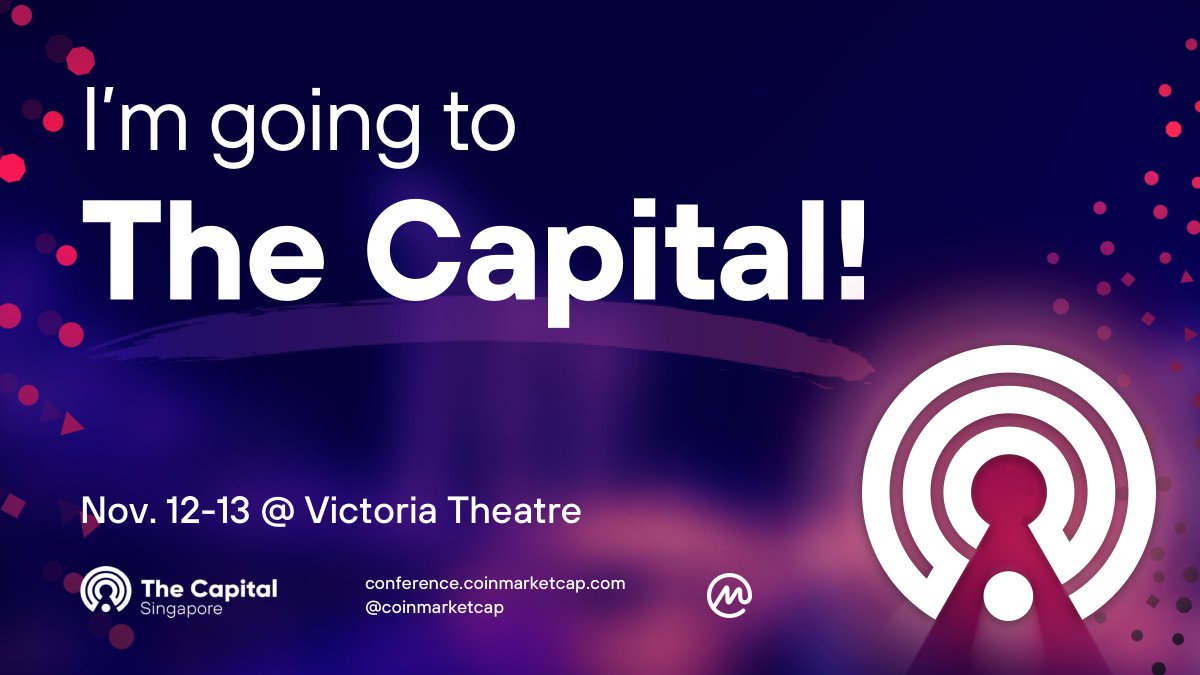 CoinMarketCap's tweet image. Meet me at The Capital! 🎈 Join 1500+ attendees at CoinMarketCap's inaugural global conference on November 12-13. Let's advance the crypto industry, together. ✨ Retweet if you're coming! conference.coinmarketcap.com #TheCapital #coinmarketcap