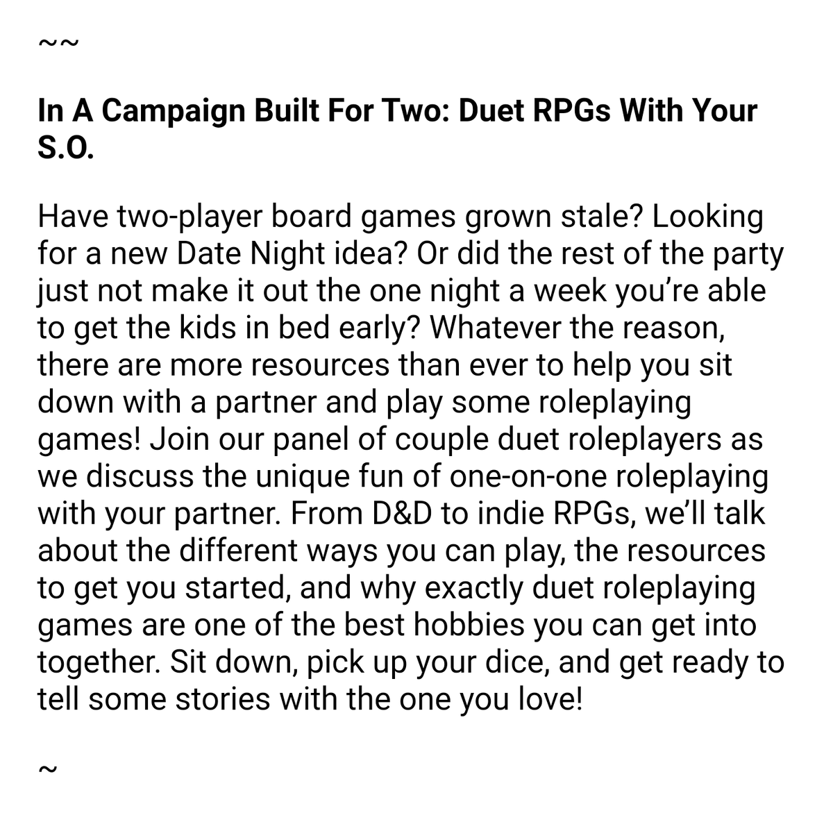 Did you know we're holding a panel at #PAXUnplugged alongside two of our favorite duet #ActualPlay Podcasts? Come join us with <a href="/PodofLove/">Pod of Love</a> and <a href="/OneOnOneDND/">One On One: A D&D Duet Campaign 🔜 #PAXUnplugged!</a> as we talk about playing duet RPGs with a significant other! 
Spend date night with some dice!
#ttrpg #duetrpg #dnd #dnd5e
