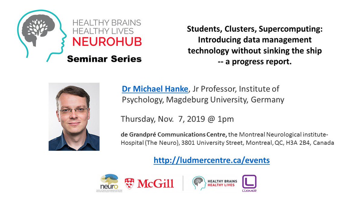 LudmerCentre's tweet image. Join us Nov 7 in #Montreal for a progress report by Dr Michael Hanke on ongoing activities in the context of the development of the #DataLad software. #neuroimaging #Bigdata @HBHLMcGill @TheNeuro_MNI  eventbrite.ca/e/neurohub-sem…