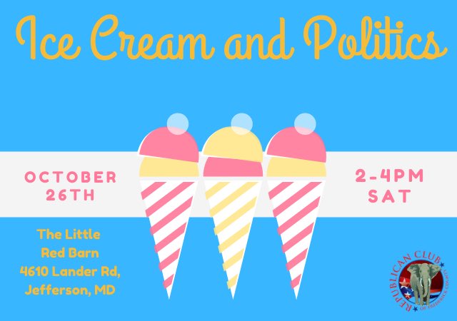 RCFCMD's tweet image. YOU SCREAM, I SCREAM, WE ALL SCREAM FOR....... POLITICS?

Come Join the Republican Club of Frederick County as we host Ice Cream &amp;amp; Politics. Come have ice cream and mingle with like-minded conservatives. You never know who you will see at our events. #fredcogop #icecreamsocial