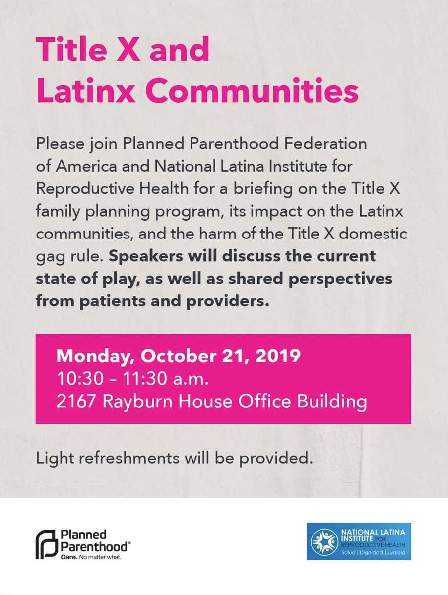 LatinaInstitute's tweet photo. 🗣️🗣️ATTENTION DC🗣️🗣️
We will be joining @PPFA at the 2167 Rayburn Office Building NEXT MONDAY 10/21 for a discussion on how Title X effects the Latinx community. https://t.co/UdJNBXPBVc