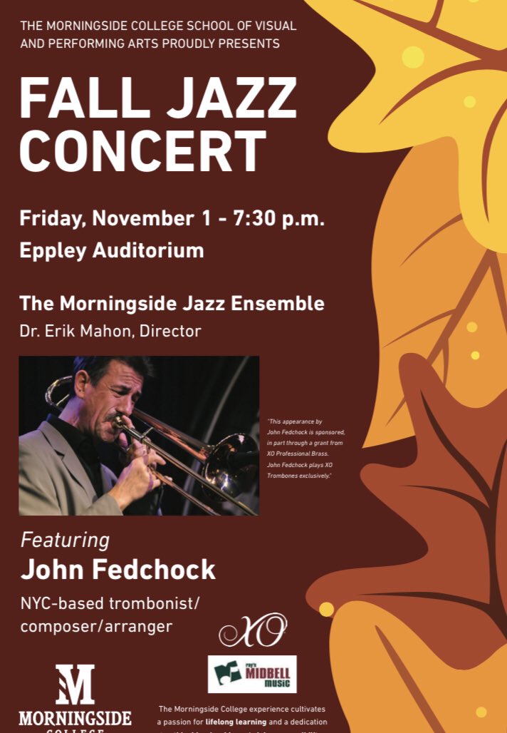 erikmahon's tweet photo. 2 weeks from tonight! The @MorningsideEdu Jazz Ensemble welcomes #JohnFedchock as featured soloist on our fall concert. 7:30pm in Eppley. Free admission and open to the public! https://t.co/sdULIWeAge
