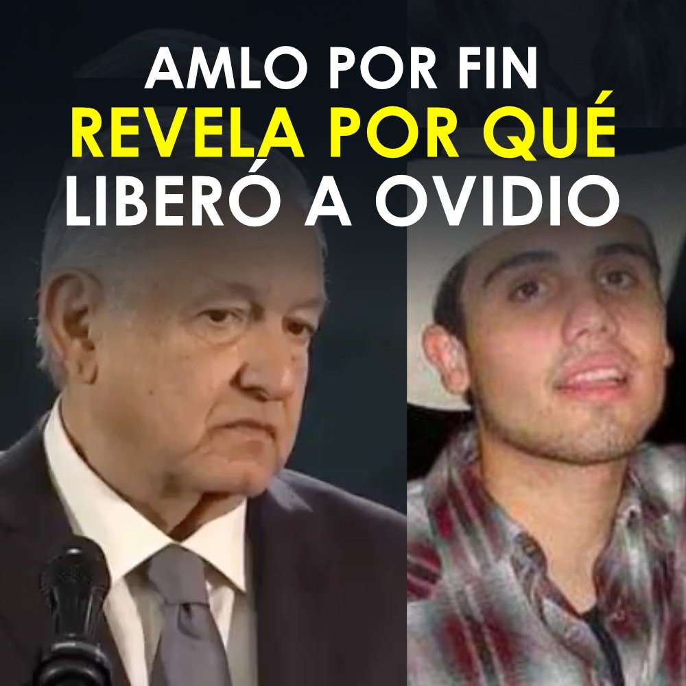 NoticiasDoff's tweet photo. #News #México
AMLO revela la razón por la que dejó libre a Ovidio Guzmán, hijo del Chapo, tras balacera en Sinaloa y este fue el mensaje que dijo.  
https://t.co/NyQn51PK2X

#CuliacanEnLlamas, #AMLOEstamos, Diego Luna. https://t.co/XIx55wNaPD