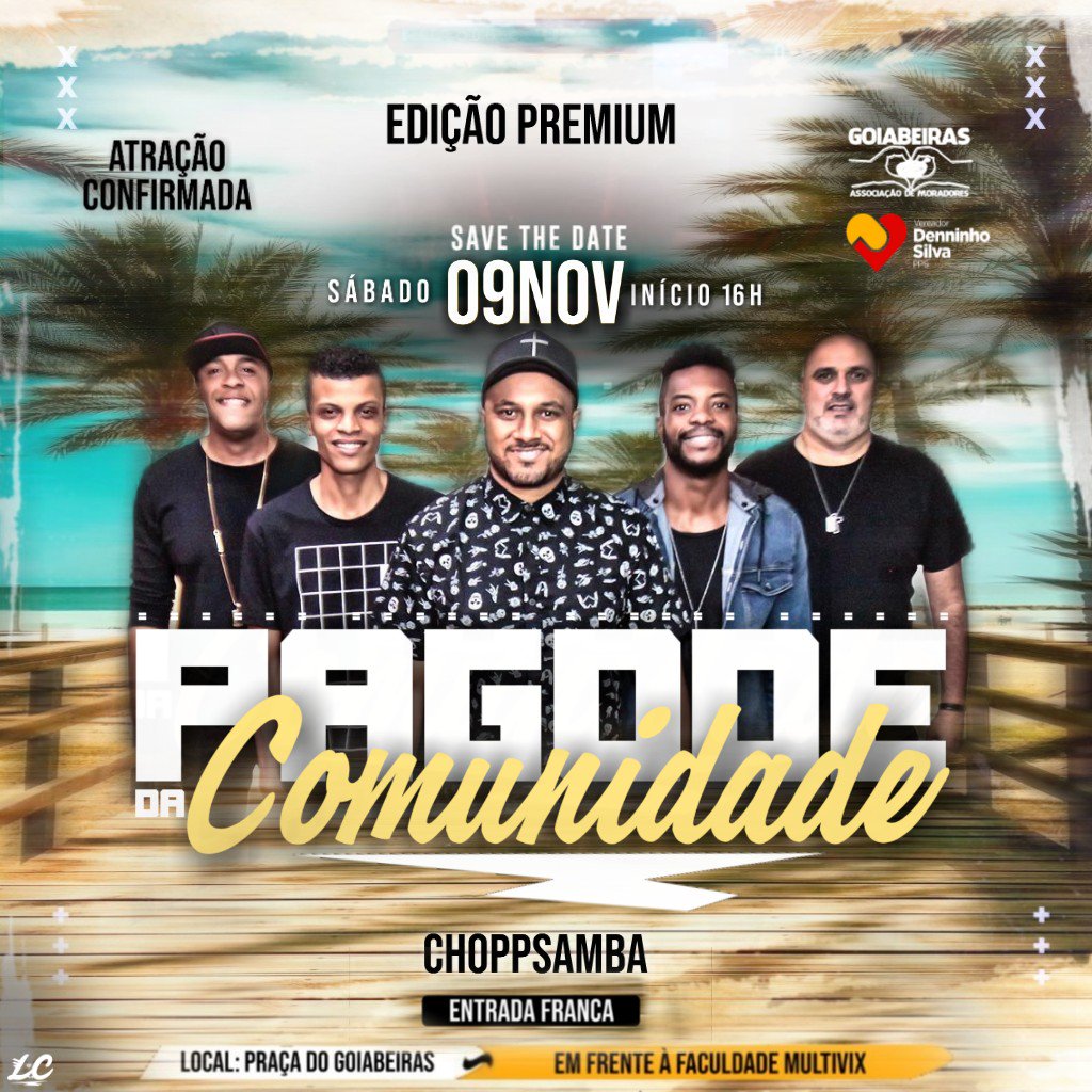 jhonatansiquei2's tweet image. 😎🌴  PAGODE DA COMUNIDADE 
Está de volta e confirma a sua Terceira atração  Grupo Choppsamba. Pode explanar pra geral que essa edição promete 🌴😉

#FeNosCria #Vitoria #Es #Goiabeirasvelha  #pagodedacomunidade
#melhordascomunidades #pagodeevida