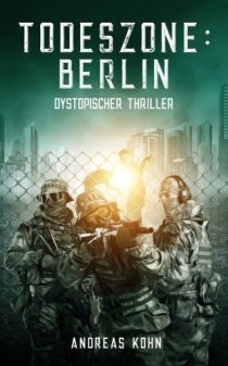 akohnautor's tweet photo. Todeszone: Berlin
-dystopischer Thriller-
https://t.co/T5nWwHt2Dx https://t.co/5foS4b9iYk