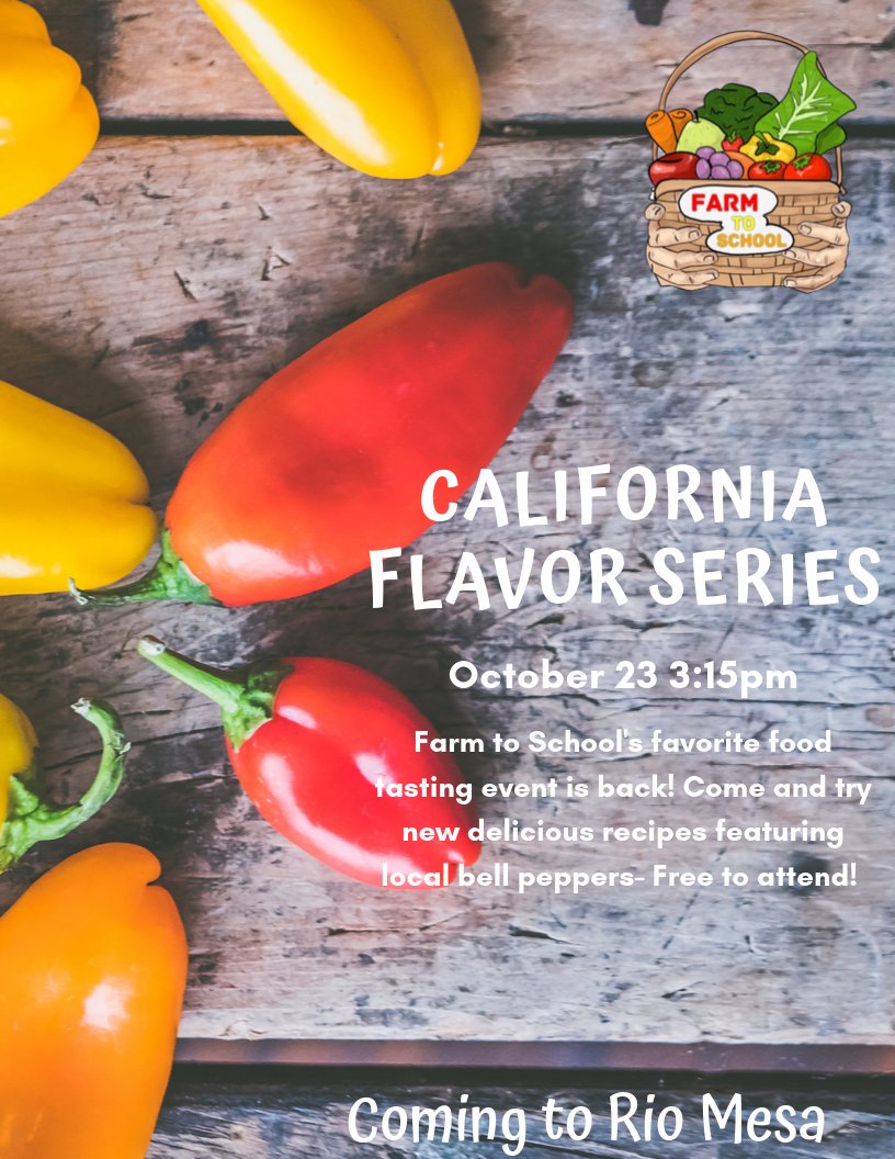 OUHSDfreshfood's tweet photo. Rio Mesa: The CA Flavor Series is headed YOUR way next! Join us after school on Oct. 23rd to try three delicious bell pepper recipes and vote for your favorite.  #CAgrown #HarvestoftheMonth #FarmtoSchoolMonth #CACrunch #f2smonth https://t.co/0B0Qrq1AUZ