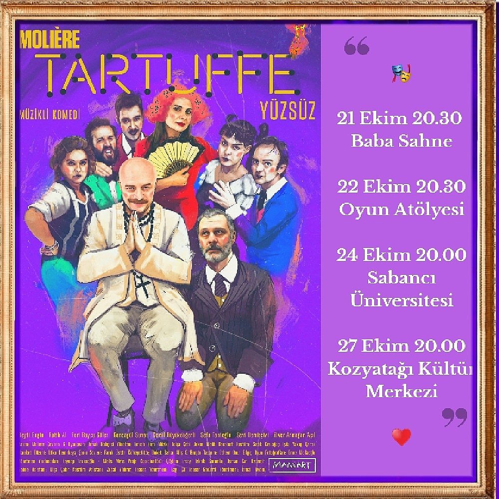 Indirimli bilet icin bana yazabilirsiniz 🙋‍♀️
Tiyatro Candır♥️
Iyi seyirler

🎭
21 Ekim 20.30 Baba Sahne
22 Ekim 20.30 Oyun Atölyesi
24 Ekim 20.00 Sabancı Üniversitesi 
27 Ekim 20.00 Kozyatağı Kültür Merkezi
🎫
Biletler Biletix ve Salon Giseleri
.
#tartuffe #yüzsüz #mamart #tiyatro
