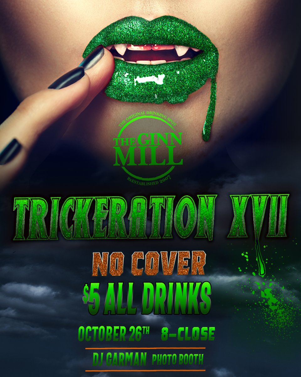 Our Trickeration XVII is just over a week away! Are you ready? From $5 for all drinks to DJ Garman photo booth, we're getting excited.