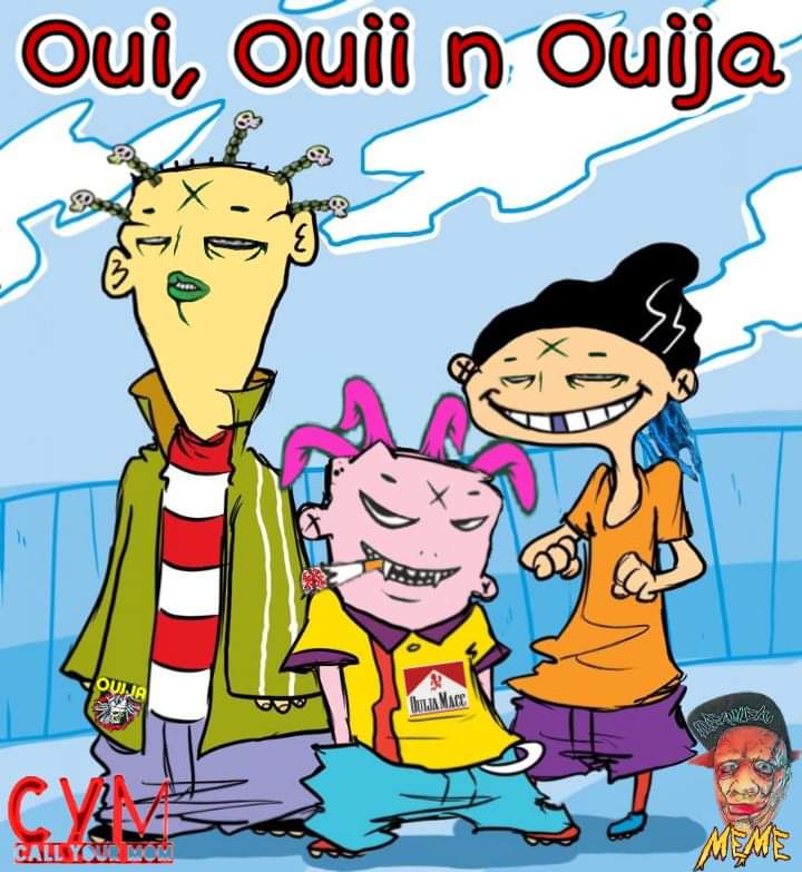 IMMORTALBIGJ94's tweet image. I mean idk who these Ed boys got compared to ouija @ouijv #OuiOuiOuija (picture creator gets all credit)