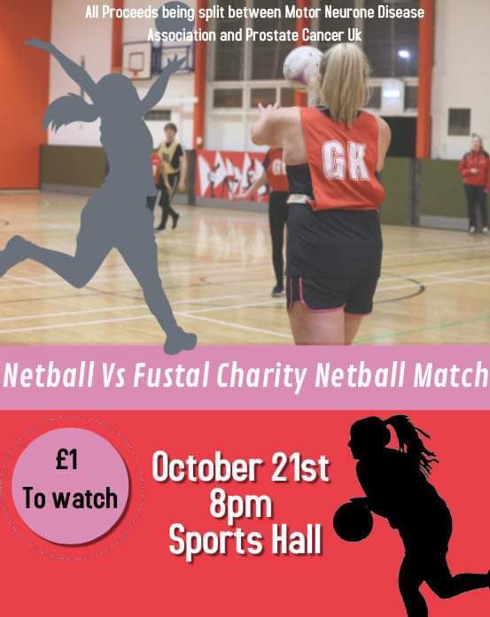 Netball are holding another charity event and this time it’s a match between netball and fustal                        Come down and show us some love❤️       #MND #ProstateCancer <a href="/uochester/">University of Chester</a>