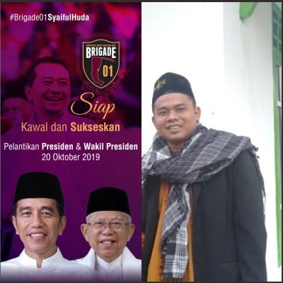 Kawal pelantikan Jokowi-Ma’ruf 
#Brigade01SyaifulHuda