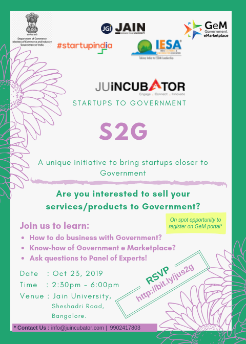 JainLaunchpad's tweet photo. S2G by JUiNCUBATOR | Oct 23, 2019
Supported by Govt eMarketplace, Ministry of commerce and industry, Startup India, JAIN (Deemed-To-be University) and IESA with focus on Startups willing to sell there products/services to Govts/PSU's etc
Register Now : https://t.co/jpCZDb9AMa https://t.co/pDhKF3czdK