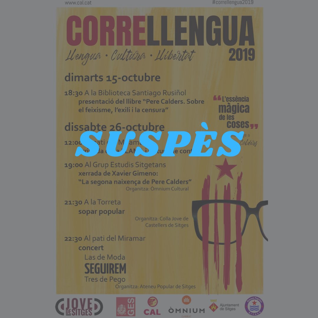 ateneusitges's tweet photo. SUSPENEM EL CORRELLENGUA

Benvolgudes companyes,
A causa de la situació social i política del país hem pres la decisió de suspendre el Correllengua previst pel proper dissabte 26 d’octubre. https://t.co/mffp0S4nGX