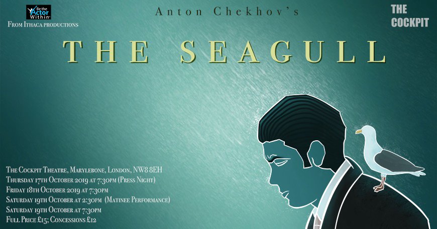 LondonTheatre1's tweet photo. LAST CHANCE TODAY! @IthacaSeagull - a contemporary re-imagining of Chekhov’s classic play 🎭 .
🎭 Runs from 17-19th October @cockpittheatre from Ithaca Productions in association with @be_the_actor_within 🎭 .
For tickets follow the link: https://t.co/quyOdMdSBn https://t.co/ElWMVjCv26