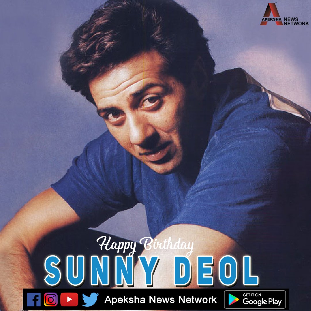 Apeksha News Network Wishes Sunny Deol a Very Happy Birthday!!   