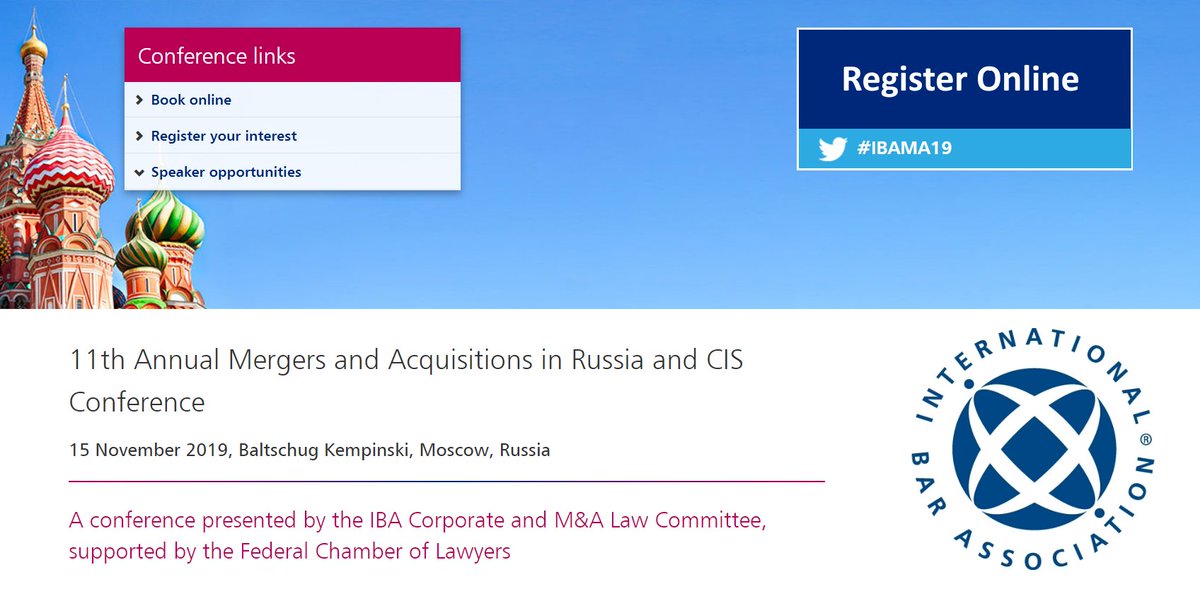 IBAevents's tweet photo. Register Online for IBA Events 11th Annual Mergers &amp; Acquisitions in Russia &amp; CIS Conference, 15 November in Moscow https://t.co/Lx4hN97mNj #IBAMA19 Presented by IBA Corporate &amp; M&amp;A Law Committee, supported by the Federal Chamber of Lawyers https://t.co/W7DkziRXY1