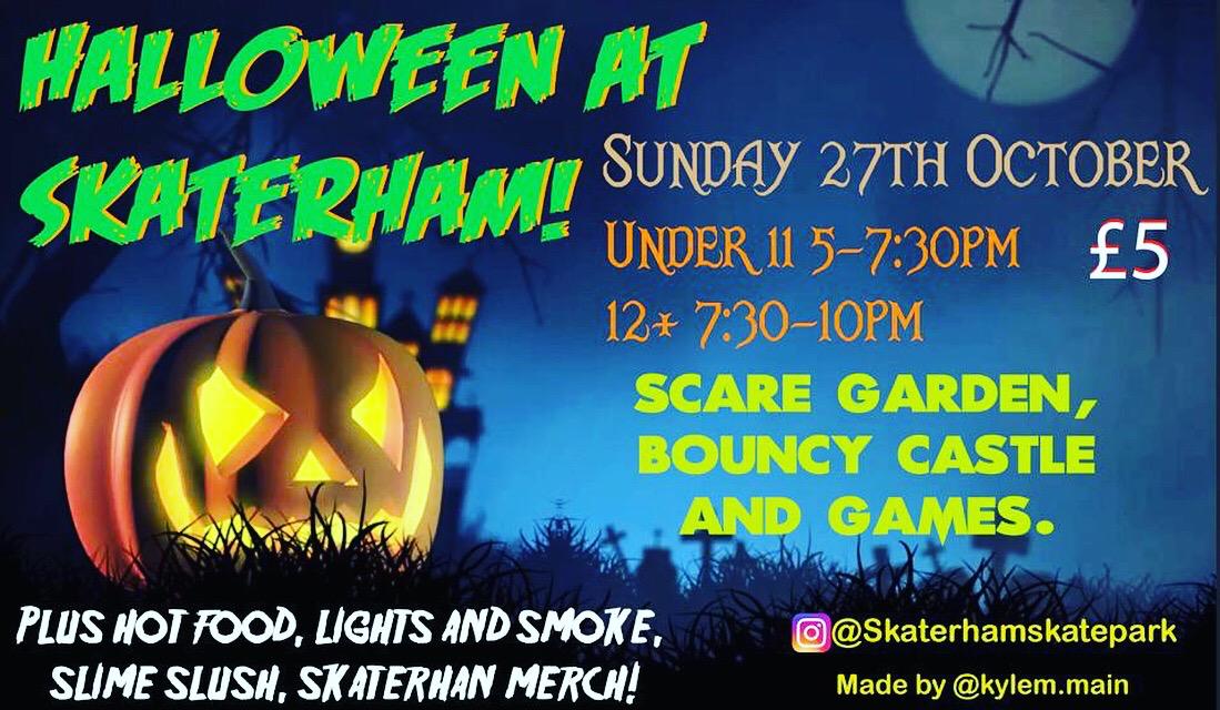Come and get the life scared out of you at #skaterham #Halloween party. 2 party's Under 11s &amp; 12yrs+ Sunday 27th Oct ONLY £5
@CaterhamTweets <a href="/CaterhamRT/">Caterham Round Table</a> <a href="/loveoxted/">Love Oxted</a> @Oxteddisgazette @RedhillCouncil <a href="/TandridgeBeat/">Tandridge Beat (Surrey Police)</a> <a href="/TandridgeDC/">TandridgeDC</a> <a href="/TandridgeLC/">Tandridge LC</a> pic.x.com/ZFbJJa54Vr