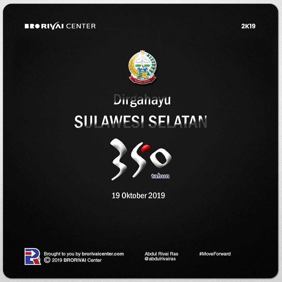 BRORIVAI_Center's tweet photo. Selamat Hari Jadi Sulawesi Selatan Ke- 350
Jaya SulSel, tetap kokoh dan menjadi provinsi yang maju dan mandiri, berkah bagi semua warganya.

#BRORIVAICenter #malamminggu https://t.co/h32TdW0900