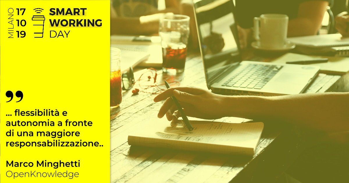 Smart Working Day (@smartworkingday) on Twitter photo "Lo #smartworking è l'approccio innovativo all'organizzazione del lavoro a fronte di una maggiore responsabilizzazione sui risultati."
Marco Minghetti, Associate Partner <a href="/openknow/">OpenKnowledge</a>
#SWD19 👉bit.ly/JoinSWD19👈 "Lo #smartworking è l'approccio innovativo all'organizzazione del lavoro a fronte di una maggiore responsabilizzazione sui risultati."
Marco Minghetti, Associate Partner <a href="/openknow/">OpenKnowledge</a>
#SWD19 👉bit.ly/JoinSWD19👈