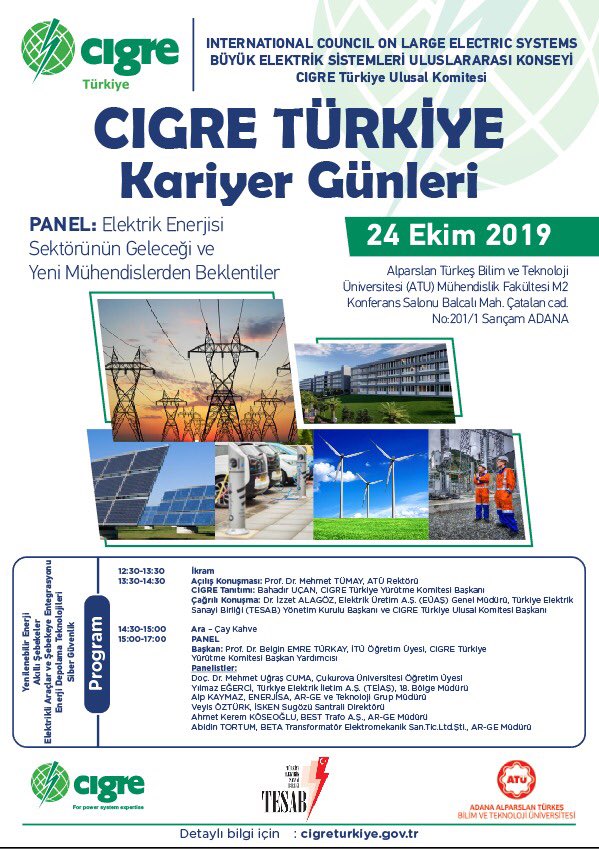 Perşembe günü Adana’da bilim adamlarıyla buluşup Elektrik mühendisliğini konuşacağız.