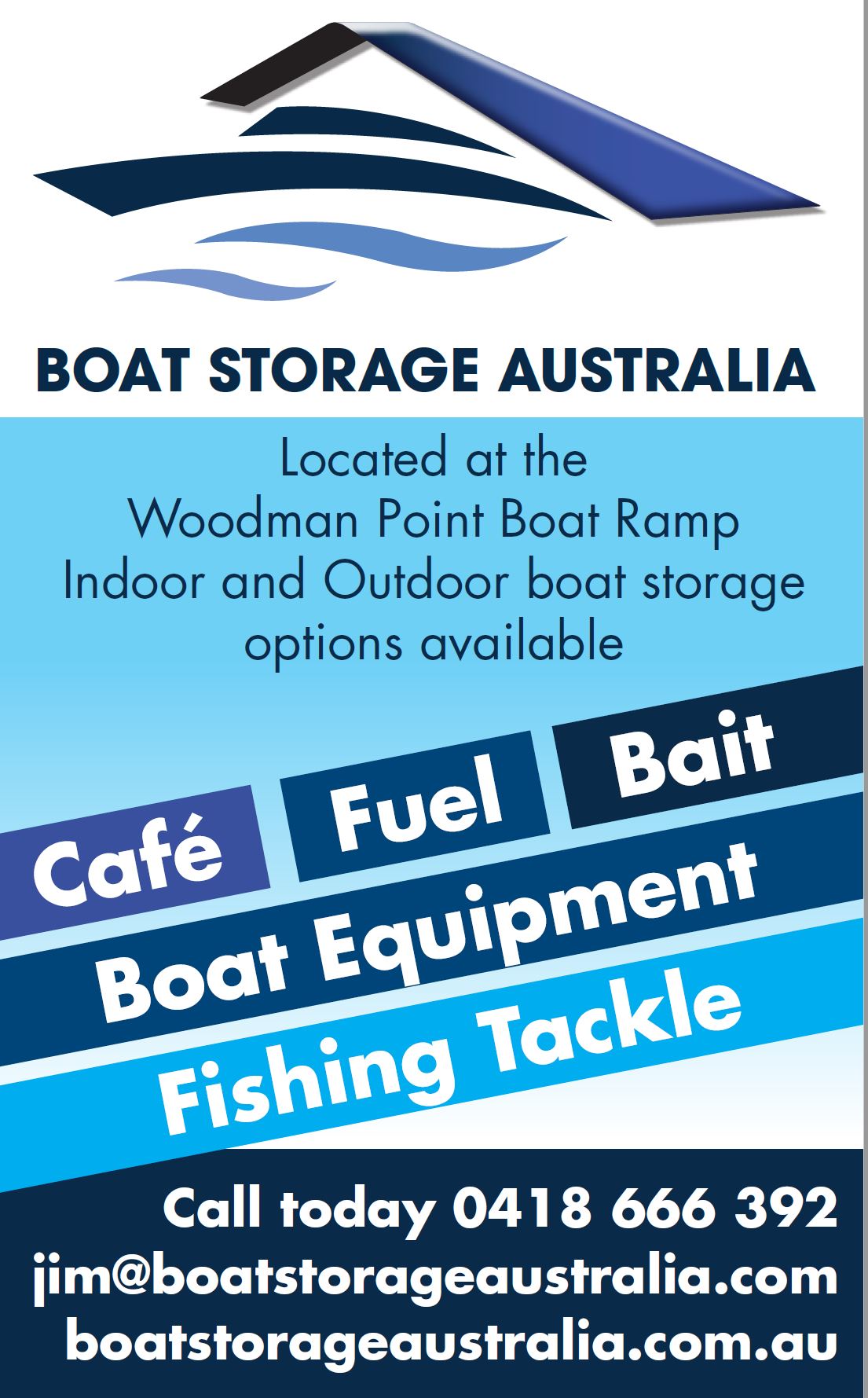 Bait and Tackle - Woodies Boat Storage & Cafe