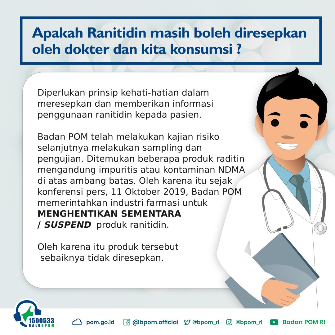 BPOM_RI's tweet photo. #SahabatBPOM, banyak masyarakat bertanya terkait penggunaan ranitidin, setelah Badan POM mengeluarkan penjelasan Penarikan Produk Ranitidin Yang Terkontaminasi N-Nitrosodimethylamine (NDMA). https://t.co/QFKGFO8u8B