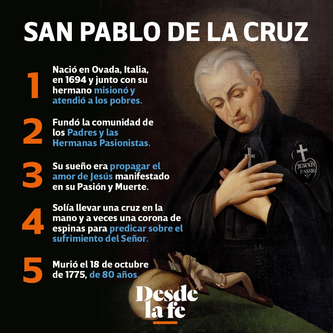 Twitter 上的 Desde la fe："San Pablo de la Cruz, presbítero que desde su  juventud destacó por su vida penitente, su celo ardiente y su singular  caridad. #SantoDeHoy https://t.co/PWHz0Vbnvy" / Twitter