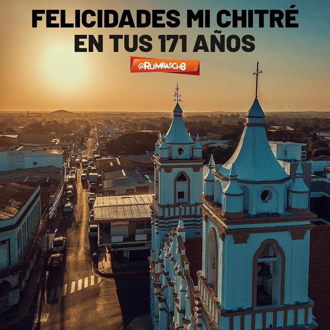 FELICIDADES #CHITRE