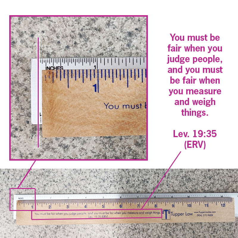 sjbrinley's tweet image. You know what's ironic? A ruler with a "short" first inch AND a Bible Verse printed on it about accurate weights and measures. "You must be fair when you judge people, and you must be fair when you measure and weigh things." Lev. 19:35 (ERV) #IronyAtItsBest #MeasureTwice #ProofIt