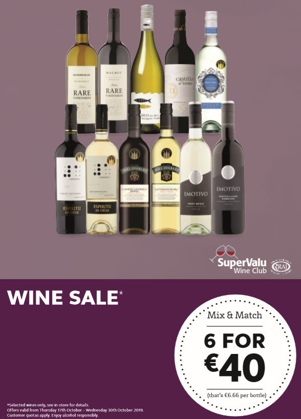 Mix and match from a great range of wines, 6 for only €40. Available for a limited time. Enjoy alcohol responsibly.