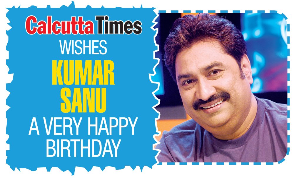 Here\s wishing Kumar Sanu a very happy birthday! Which one of his songs is favourite? 
