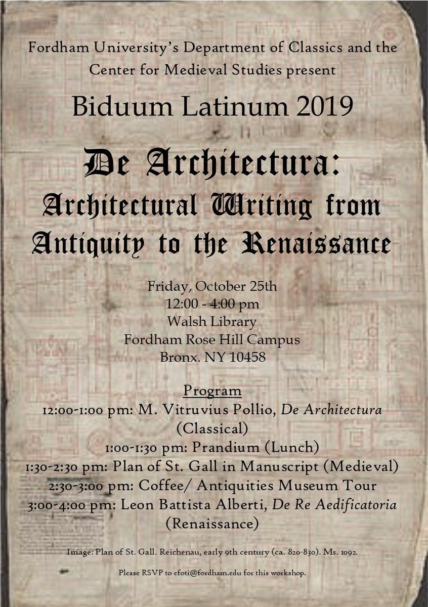 ClassicsProf's tweet image. Fordham University&apos;s 5th annual Biduum Latinum, this year on Architecture, Oct. 24-25. Our workshop on 10/25 offers a nurturing environment for reading (&amp;amp; speaking) Latin: no experience necessary; all levels welcome, even those who just wish to listen! Walsh Library 12-4pm!