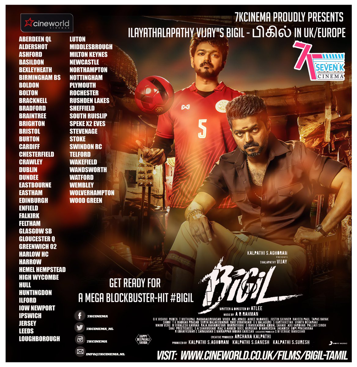 7kcinema_nl's tweet photo. #BigilUpdate #BigilinUK 🇬🇧#BigilEurope #7kcinema #Cineworld
#Bigil #verithanam #Thalapathy #ThalapathySpeech #ThalapathyVijay
@cineworld
@Atlee_dir @archanakalpathi @Ags_production @arrahman @RIAZtheboss @idiamondbabu @sathishmsk @pudiharicharan @rameshlaus @LMKMovieManiac https://t.co/GMLCPc8icG
