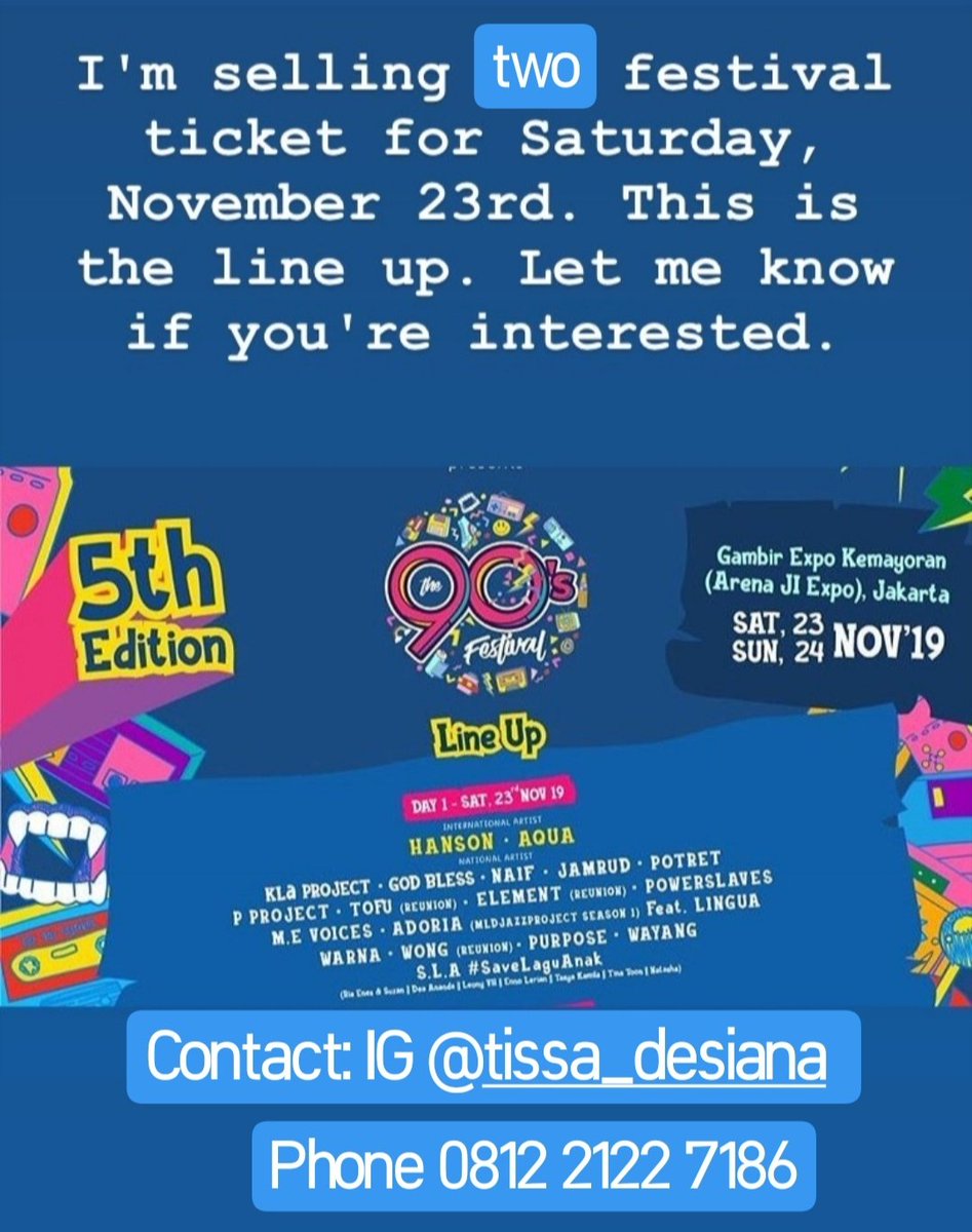 menik710's tweet photo. Silahkan yang berminat nonton The 90's Festival, Sabtu 23 Nov 19, bisa hubungi @TissaDesiana 😊  dijual krn ternyata gak bisa nonton https://t.co/XlShy8abJM