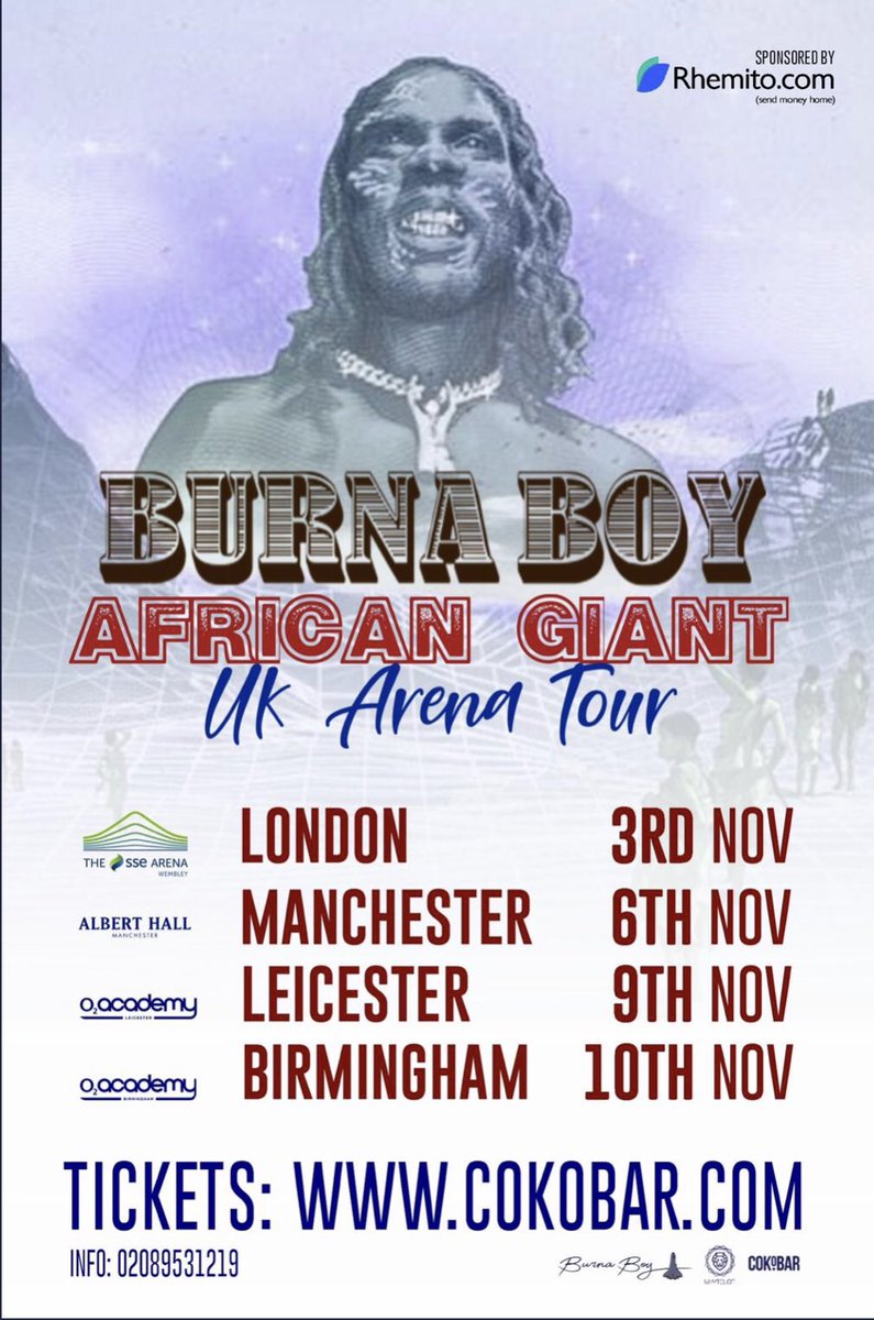burnaboy's tweet photo. Uk Tour 2 weeks! Cc @Cokobar ! 
Last Tkts :https://t.co/gO5grlYb8A https://t.co/LoNmeGKylO