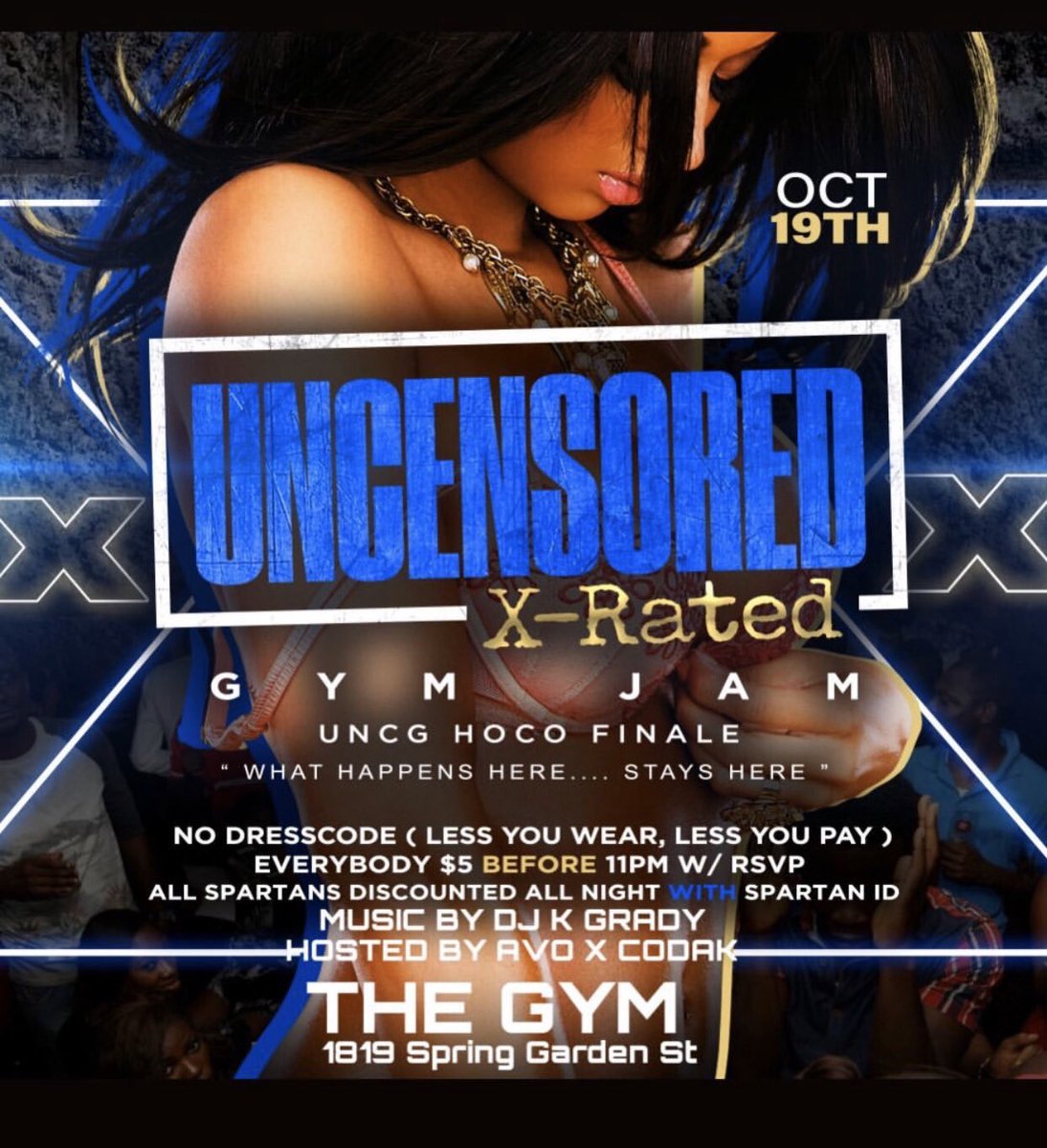 georgeee99__'s tweet photo. TONIGHT ‼️ TONIGHT ‼️TONIGHT
🔞UNCENSORED ❌RATED GYM JAM
#UNCGHOCO
🚘PULL UP WE @ THE GYM
📍1819 SPRING GARDEN STREET
https://t.co/4XTVCSn7Np
#UNCG #JASCITY https://t.co/uKxR5mpRPD