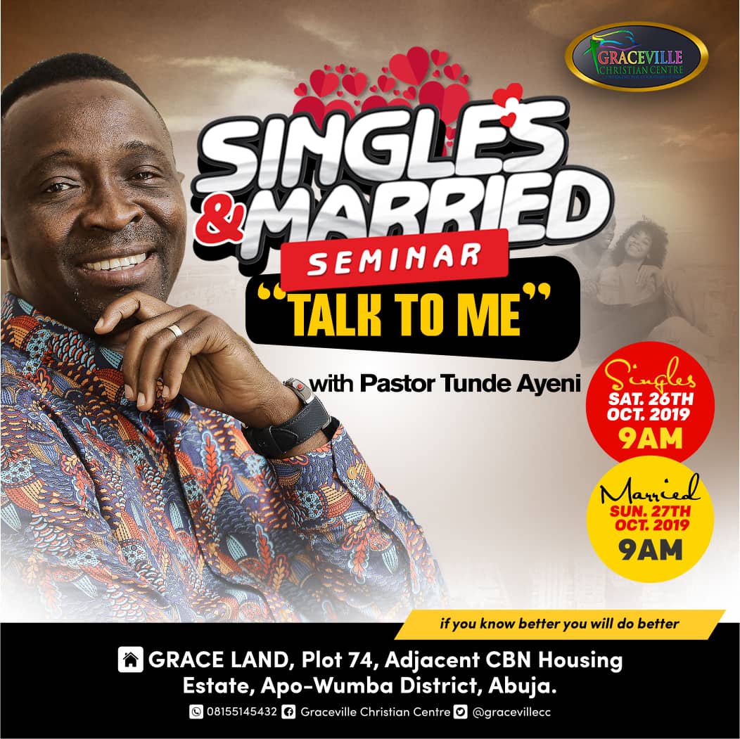 Gracevillecc's tweet photo. Plan to attend our Singles and Married Seminar #GracevilleSMS holding on Saturday 26 and Sunday 27, October 2019. It promises to be impactful and insightful. Don't miss it! #GracevilleSMS @pastorteeonline @Gracevillecc https://t.co/EroO0krQIr