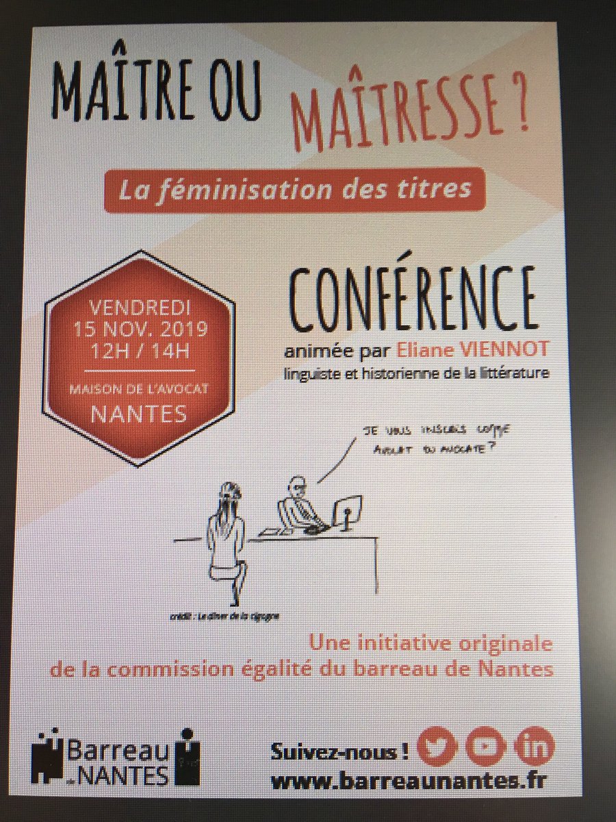 MarionCornu44's tweet photo. Doit-on dire « Chère Consoeur » ou « Cher Confrère » à une avocate?

Venez écouter l’intervention passionnante d’Eliane Viennot, linguiste et historienne, à la Maison de l’avocat le 12 novembre prochain, de 12h à 14h

@Commissionegal1 @dinercigogne @VddPauline @barreaunantes https://t.co/rpJuzv3GwY
