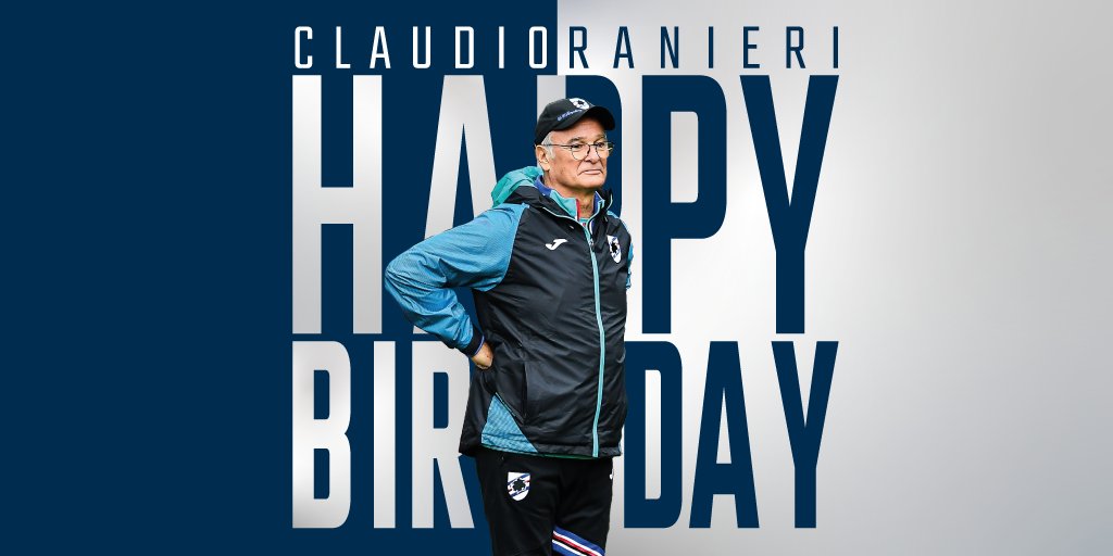  Happy birthday, Claudio The Blucerchiati coach turns 68 today. 