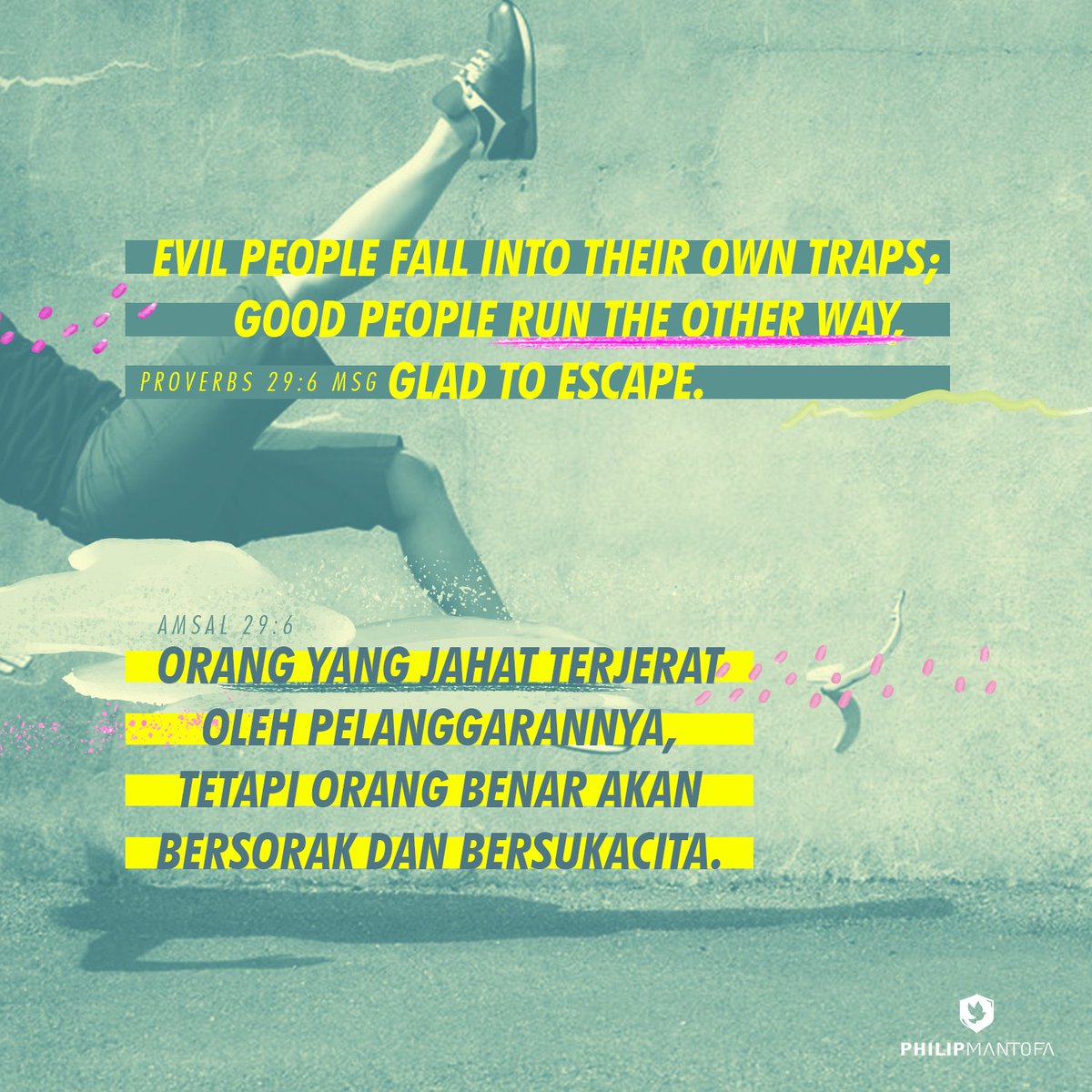 "Orang yang jahat terjerat oleh pelanggarannya, tetapi orang benar akan bersorak dan bersukacita." Amsal 29:6
.
"Evil people fall into their own traps; good people run the other way, glad to escape." Proverbs 29:6 MSG

#bibleverse