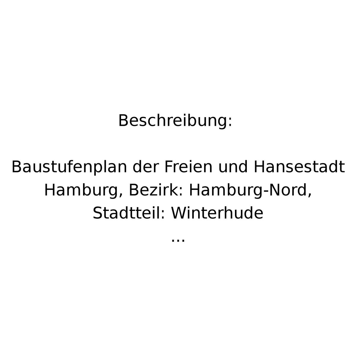 Neuer Datensatz! Titel: Baustufenplan Winterhude 1. Änderung Hamburg, Von: Landesbetrieb Geoinformation und Vermessung suche.transparenz.hamburg.de/dataset/baustu… #opendata #hamburg
