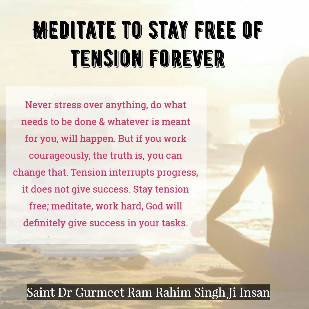 insanmukesh12's tweet photo. #HowToBeatStress meditation boosts your will power become stress free and feel energetic @Gurmeetramrahim @derasachasauda https://t.co/rJKMVngJHP