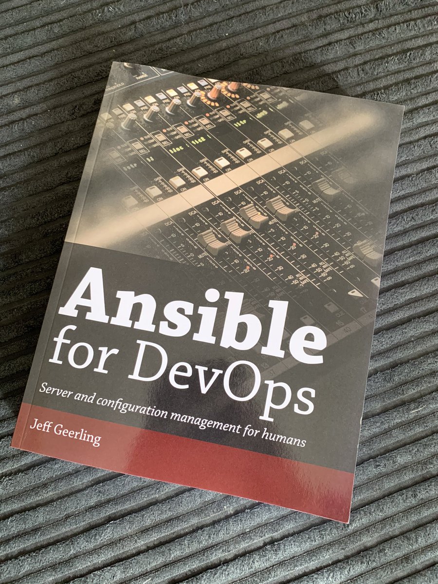Little bit of light reading has arrived.. Ansible for DevOps by <a href="/geerlingguy/">Jeff Geerling</a> - hope to learn a lot here.